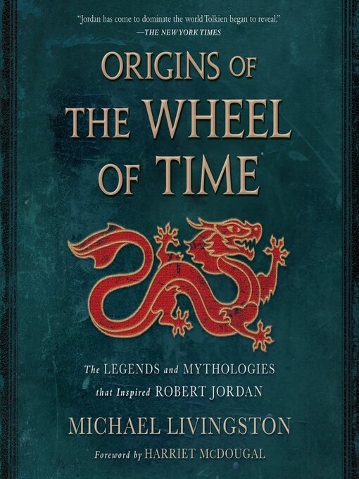 Title details for Origins of the Wheel of Time by Michael Livingston - Available